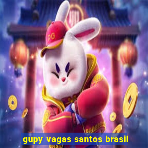 gupy vagas santos brasil